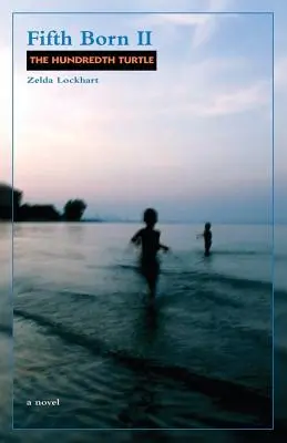 Piąty urodzony II: Setny żółw - Fifth Born II: The Hundredth Turtle