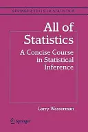 Cała statystyka: Zwięzły kurs wnioskowania statystycznego - All of Statistics: A Concise Course in Statistical Inference