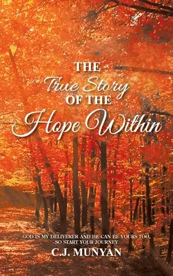 Prawdziwa historia wewnętrznej nadziei - The True Story of The Hope Within