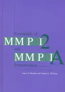 Podstawy interpretacji MMPI-2 i MMPI-A - Essentials of Mmpi-2 and Mmpi-A Interpretation