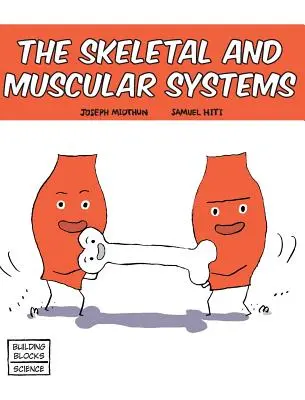 Układ kostny i mięśniowy - Skeletal and Muscular Systems