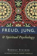 Freud, Jung i psychologia duchowa: (cw 143, 178, 205) - Freud, Jung, and Spiritual Psychology: (cw 143, 178, 205)