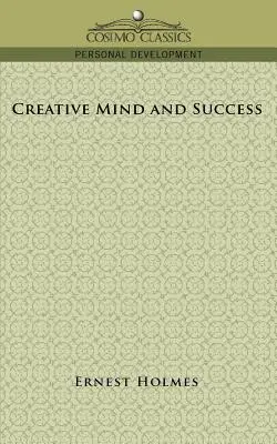 Twórczy umysł i sukces - Creative Mind and Success