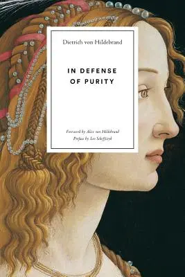 W obronie czystości: Analiza katolickich ideałów czystości i dziewictwa - In Defense of Purity: An Analysis of the Catholic Ideals of Purity and Virginity