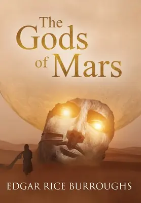 Bogowie Marsa (z przypisami) - The Gods of Mars (Annotated)