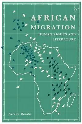 Afrykańska migracja, prawa człowieka i literatura - African Migration, Human Rights and Literature