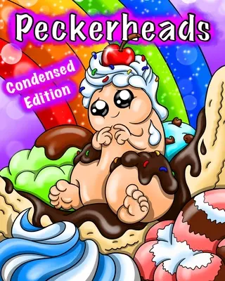 Peckerheads (wydanie skrócone): Urocza kolorowanka z penisem dla dorosłych - Peckerheads (Condensed Edition): Cute Penis Coloring Book for Adults