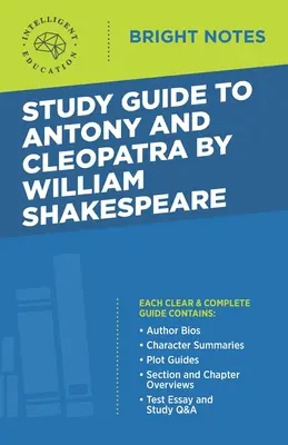 Przewodnik do filmu Antoniusz i Kleopatra Williama Szekspira - Study Guide to Antony and Cleopatra by William Shakespeare