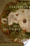 Karaiby przed Kolumbem - The Caribbean Before Columbus