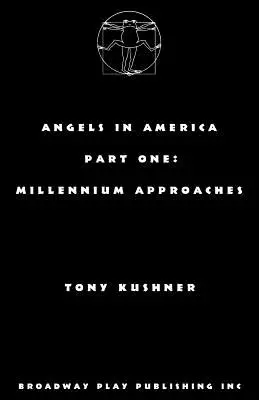 Anioły w Ameryce, część pierwsza: Zbliża się milenium - Angels in America, Part One: Millennium Approaches