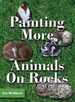 Malowanie kolejnych zwierząt na skałach (najnowsze wydanie) - Painting More Animals on Rocks (Latest Edition)