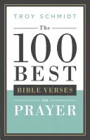100 najlepszych wersetów biblijnych o modlitwie - 100 Best Bible Verses on Prayer