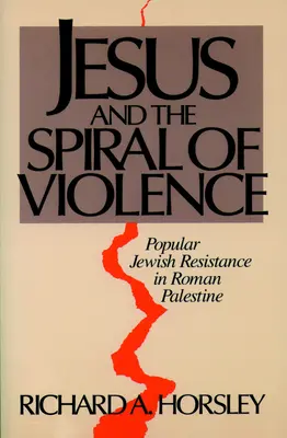 Jezus i spirala przemocy - Jesus and Spiral of Violence