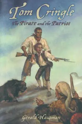 Tom Cringle: Pirat i patriota - Tom Cringle: The Pirate and the Patriot