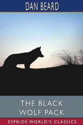 Czarna wilcza sfora (Esprios Classics) - The Black Wolf Pack (Esprios Classics)