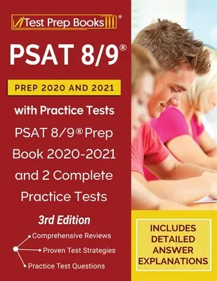 PSAT 8/9 Prep 2020 i 2021 z testami praktycznymi: PSAT 8/9 Prep Book 2020-2021 i 2 kompletne testy praktyczne [3rd Edition] - PSAT 8/9 Prep 2020 and 2021 with Practice Tests: PSAT 8/9 Prep Book 2020-2021 and 2 Complete Practice Tests [3rd Edition]