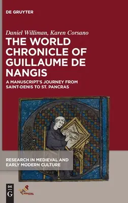 Kronika światowa Guillaume de Nangis - The World Chronicle of Guillaume de Nangis