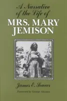Opowieść o życiu pani Mary Jemison - A Narrative of the Life of Mrs. Mary Jemison