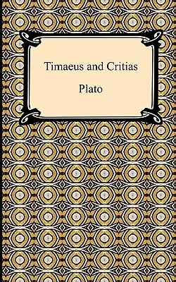 Timaeus i Critias - Timaeus and Critias