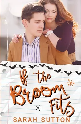 If the Broom Fits: Halloween Romance - If the Broom Fits: A Halloween Romance