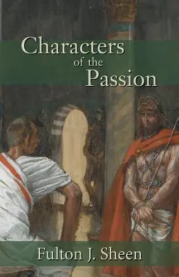 Postacie Męki Pańskiej - Characters of the Passion