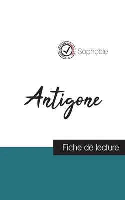 Antygona Sofoklesa (fiche de lecture et analyse complte de l'oeuvre) - Antigone de Sophocle (fiche de lecture et analyse complte de l'oeuvre)