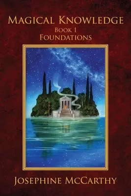 Wiedza Magiczna I: Podstawy: Samotny Praktyk - Magical Knowledge I: Foundations: the Lone Practitioner