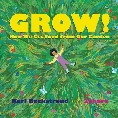 Grow: Jak pozyskujemy żywność z naszego ogrodu - Grow: How We Get Food from Our Garden