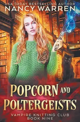 Popcorn i poltergeisty: Paranormalna tajemnica Lucy Swift - Popcorn and Poltergeists: A Lucy Swift paranormal cozy mystery