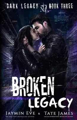 Broken Legacy: Mroczny romans licealny - Broken Legacy: A Dark High School Romance