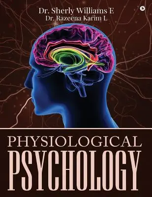 Psychologia fizjologiczna - Physiological Psychology