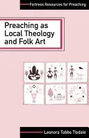 Kaznodziejstwo jako lokalna teologia i sztuka ludowa - Preaching as Local Theology and Folk Art