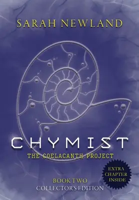 Chymist: Projekt Coelacanth Księga II: Projekt Coelacanth - Chymist: The Coelacanth Project Book II: The Coelacanth Project