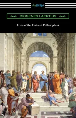 Żywoty wybitnych filozofów - Lives of the Eminent Philosophers