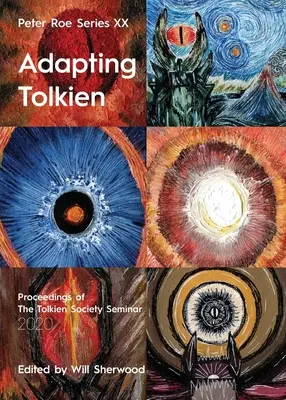 Adaptacja Tolkiena: Peter Roe Seria XX - Adapting Tolkien: Peter Roe Series XX