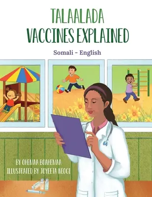 Szczepionki wyjaśnione (somalijski-angielski): Talaalada - Vaccines Explained (Somali-English): Talaalada