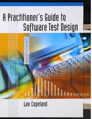 Praktyczny przewodnik po projektowaniu testów oprogramowania - A Practitioner's Guide to Software Test Design