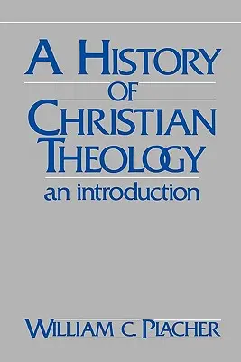 Historia teologii chrześcijańskiej: Wprowadzenie - History of Christian Theology: An Introduction