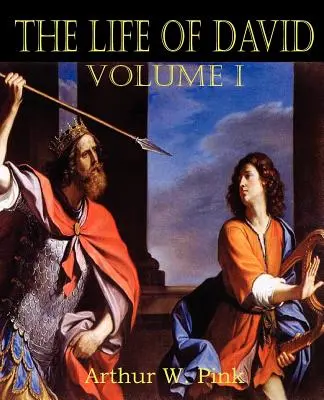 Życie Dawida tom I - The Life of David Volume I