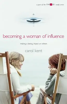 Stawanie się wpływową kobietą - Becoming A Woman of Influence