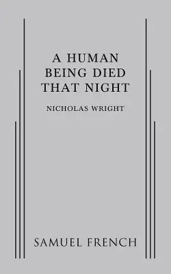 Tej nocy umarł człowiek - A Human Being Died That Night