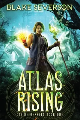 Atlas Rising: Divine Genesis, Book 1