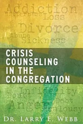 Poradnictwo kryzysowe w zborze - Crisis Counseling in the Congregation