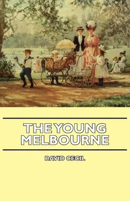 Młody Melbourne - The Young Melbourne