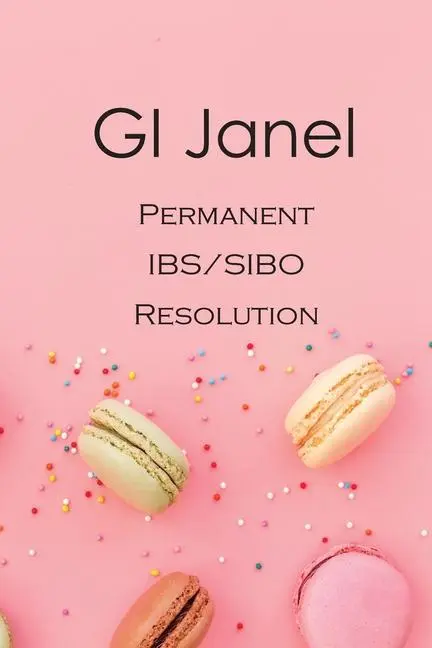 GI Janel - stała rezolucja IBS/SIBO - GI Janel - Permanent IBS/SIBO Resolution