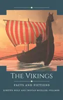 Wikingowie: Fakty i fikcje - The Vikings: Facts and Fictions