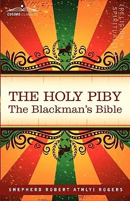 Pismo Święte: Biblia Blackmana - The Holy Piby: The Blackman's Bible