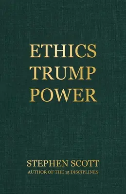 Etyka ponad władzą - Ethics Trump Power