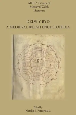 Delw y Byd: Średniowieczna walijska encyklopedia - Delw y Byd: A Medieval Welsh Encyclopedia