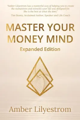 Opanuj swój umysł pieniędzy: Wydanie rozszerzone - Master Your Money Mind: Expanded Edition